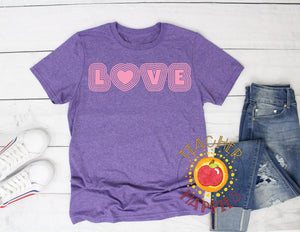 Love Tee from the February 2021 Teacher Happies Edition